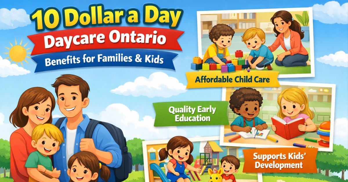 10 Dollar a Day Daycare Ontario